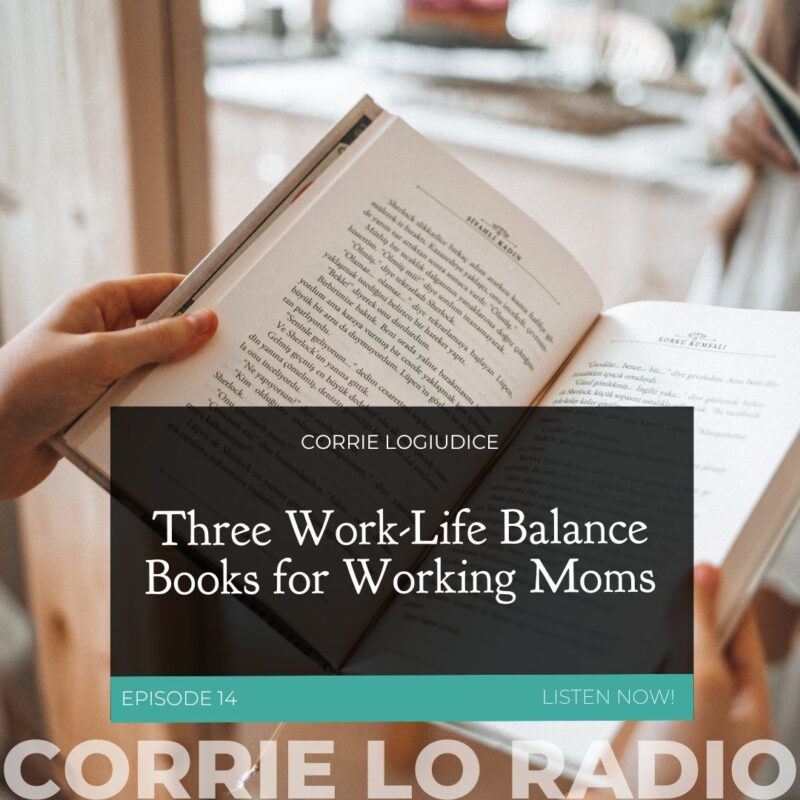 work-life balance books for working moms